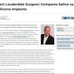 Fort Lauderdale plastic surgeon compares saline and silicone breast implants.
